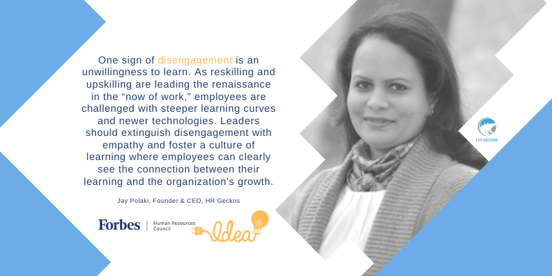 A quote about disengagement and learning in the workplace is featured alongside a grayscale photo of a woman. Logos for Forbes, Human Resources Council, and Idea appear below the text. The quote emphasizes the importance of empathy and fostering learning in leadership.